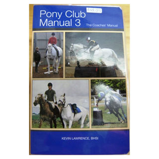 Pony Club Manual No 3